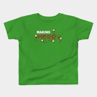 Making Merry Kids T-Shirt